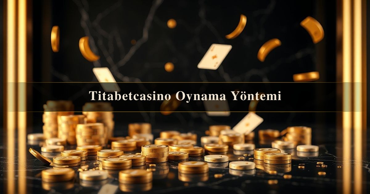 Titabetcasino Oynama